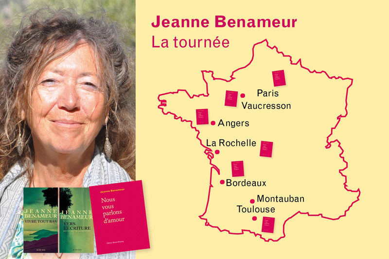 Jeanne Benameur, la tournée !