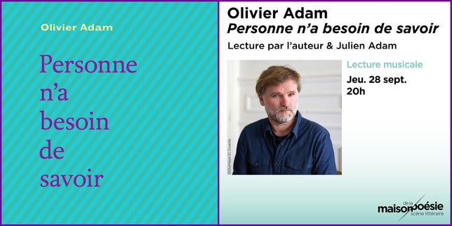 Olivier Adam à la Maison de la poésie