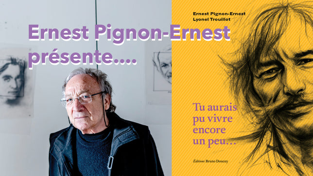 Ernest Pignon-Ernest & Bruno Doucey, autour de Jean Ferrat