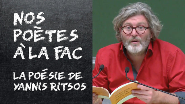 La poésie de Yannis Ritsos, conférence par Bruno Doucey